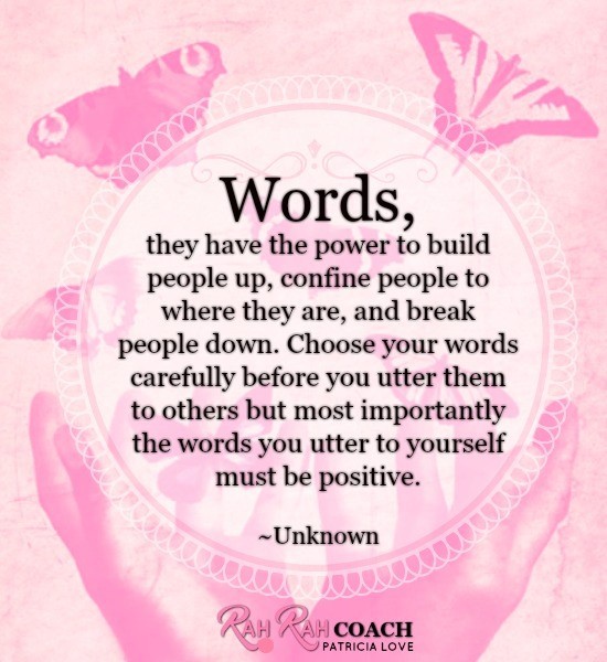 Words Hold A Lot Of Power