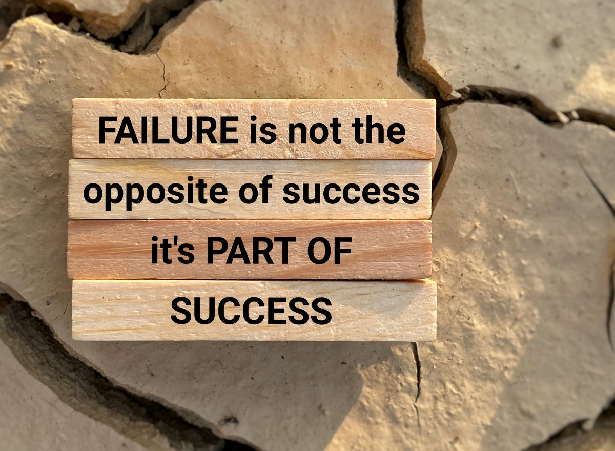 Why You Need to Embrace Failure to Succeed